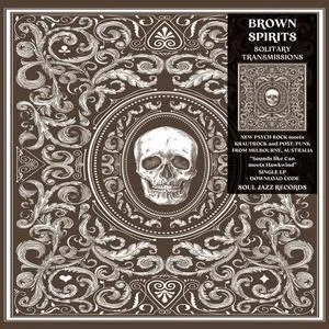 BROWN SPIRITS – solitary transmissions (CD)