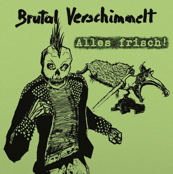 BRUTAL VERSCHIMMELT – alles frisch! (LP Vinyl)