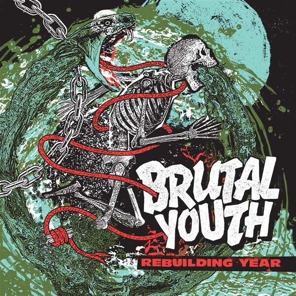 Cover BRUTAL YOUTH, rebuilding year