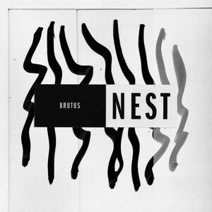 BRUTUS – nest (CD, LP Vinyl)