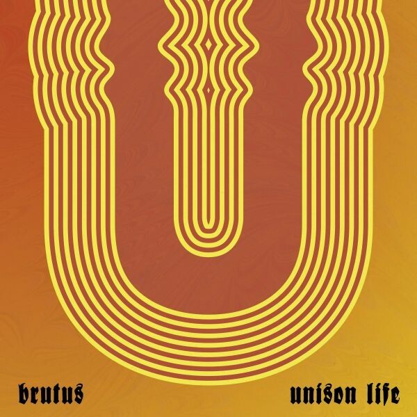 BRUTUS – unison life (transparent orange) (CD, LP Vinyl)