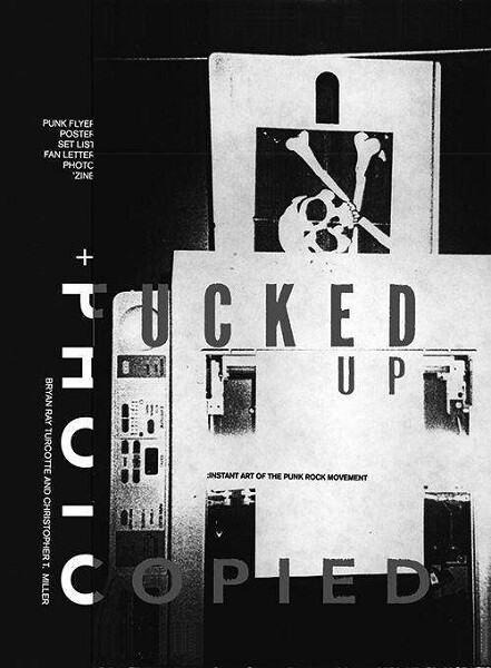 Cover BRYAN RAY TURCOTTE, fucked up + photocopied
