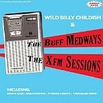 BUFF MEDWAYS, the xfm sessions cover