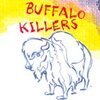BUFFALO KILLERS – s/t (LP Vinyl)