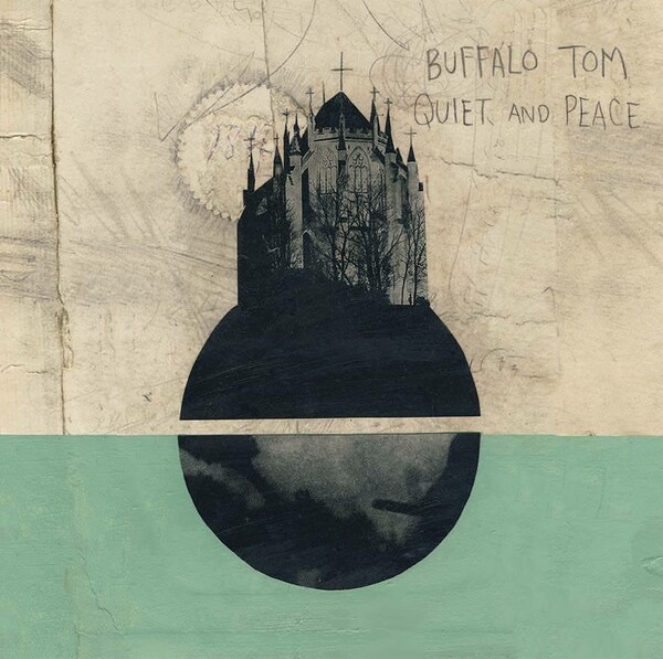 Cover BUFFALO TOM, quiet & peace