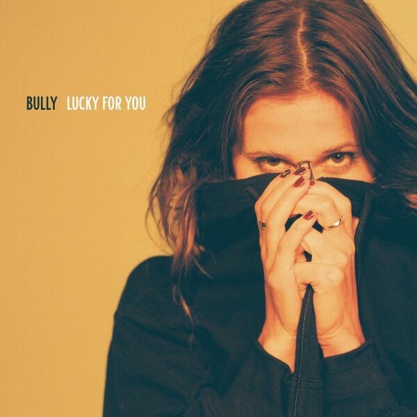 Cover BULLY, lucky for you