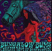 BUNGALOW BUMS – lawlessdays in reservation (LP Vinyl)