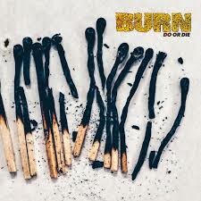 BURN – do or die (CD, LP Vinyl)