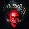 BURNER – baptized in gasoline (CD, LP Vinyl)