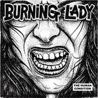 BURNING LADY – human condition (CD, LP Vinyl)