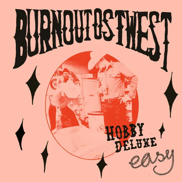 BURNOUT OSTWEST – hobby deluxe easy (LP Vinyl)