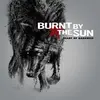 BURNT BY THE SUN – heart of darkness (CD, LP Vinyl)