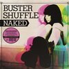 BUSTER SHUFFLE – naked (LP Vinyl)