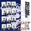 BUSTERS – dead or alive (CD)