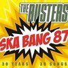 BUSTERS – ska bang 87 - 30 jahre, 30 songs (CD)