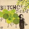 BUTCHER THE BAR – sleep at your own speed (CD, LP Vinyl)