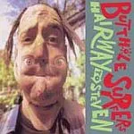 BUTTHOLE SURFERS – hairway to steven (LP Vinyl)