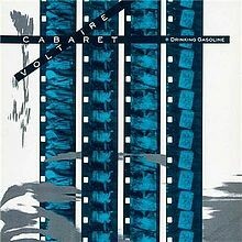 CABARET VOLTAIRE – drinking gasoline (CD, LP Vinyl)