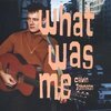 CALVIN JOHNSON – what was me... (CD)