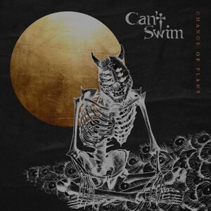 CAN´T SWIM – change of plans (CD, LP Vinyl)