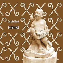 CANDIE HANK – demons (CD)