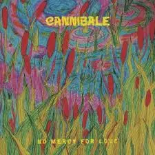 CANNIBALE – no mercy for love (CD, LP Vinyl)
