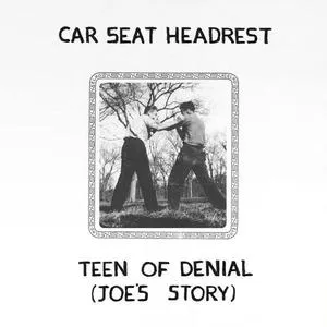 CAR SEAT HEADREST – teen of denial (joe´s story) (CD, LP Vinyl)