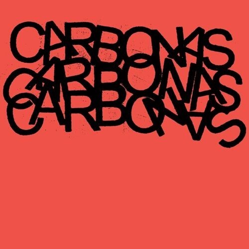 CARBONAS, your moral superiors: singles and rarities cover