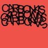 CARBONAS – your moral superiors: singles and rarities (CD)