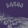 CARGO – delivering the goods (LP Vinyl)