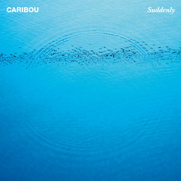 Cover CARIBOU, suddenly