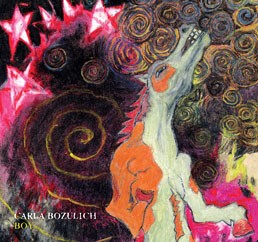 CARLA BOZULICH – boy (CD, LP Vinyl)