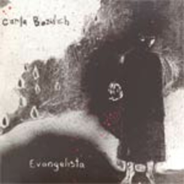 CARLA BOZULICH – evangelista (CD, LP Vinyl)