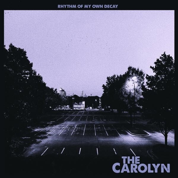 CAROLYN – rhythm of my own decay (LP Vinyl)
