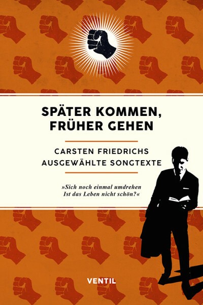 CARSTEN FRIEDRICHS – später kommen, früher gehen (Papier)