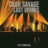 CASH SAVAGE & THE LAST DRINKS – live at hamer hall (LP Vinyl)