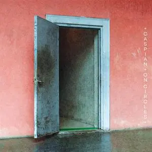CASPIAN – on circles (CD, LP Vinyl)