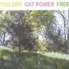 CAT POWER – you are free (CD, LP Vinyl)