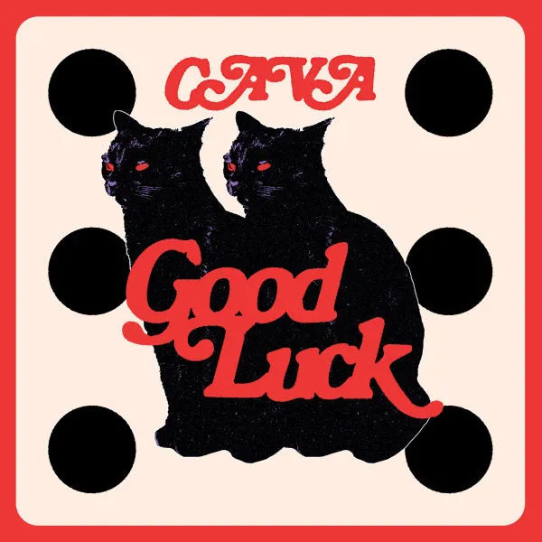 CAVA – good luck (LP Vinyl)
