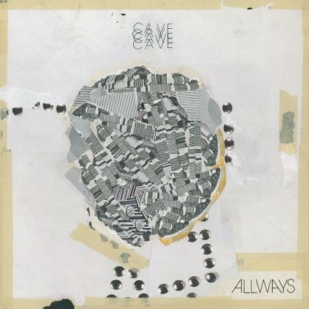 CAVE – allways (CD, LP Vinyl)