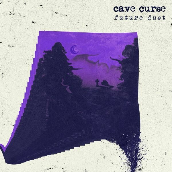Cover CAVE CURSE, future dust