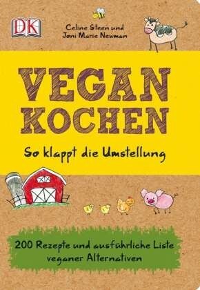 CELINE STEEN/JONI MARIE NEWMAN – vegan kochen (Papier)