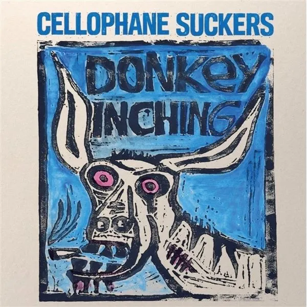 CELLOPHANE SUCKERS – donkey inching (LP Vinyl)
