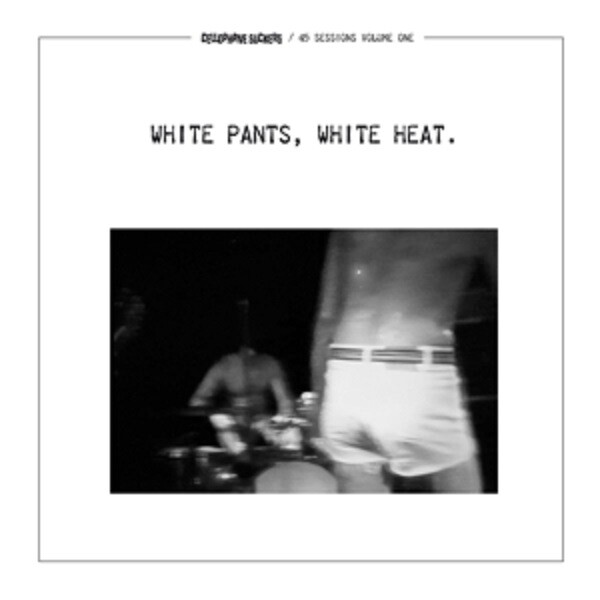 Cover CELLOPHANE SUCKERS, white pants, white heat.