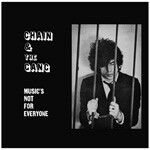 Cover CHAIN AND THE GANG, music´s not for everyone