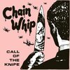 CHAIN WHIP – call of the knife (LP Vinyl)