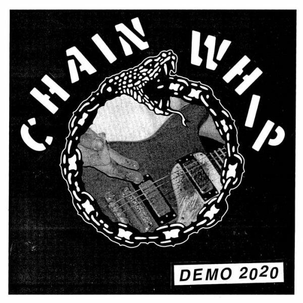 CHAIN WHIP, demo 2020 cover