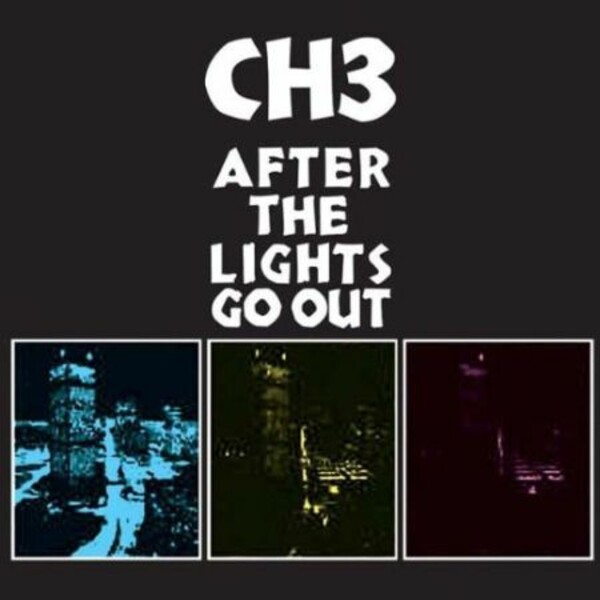 CHANNEL 3, after the lights go out cover