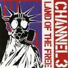 CHANNEL 3 – land of the free (7" Vinyl)
