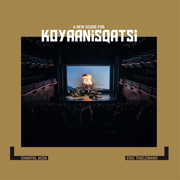 CHANTAL ACDA & ERIC THIELEMANS – a new score for koyaanisqatsi (LP Vinyl)